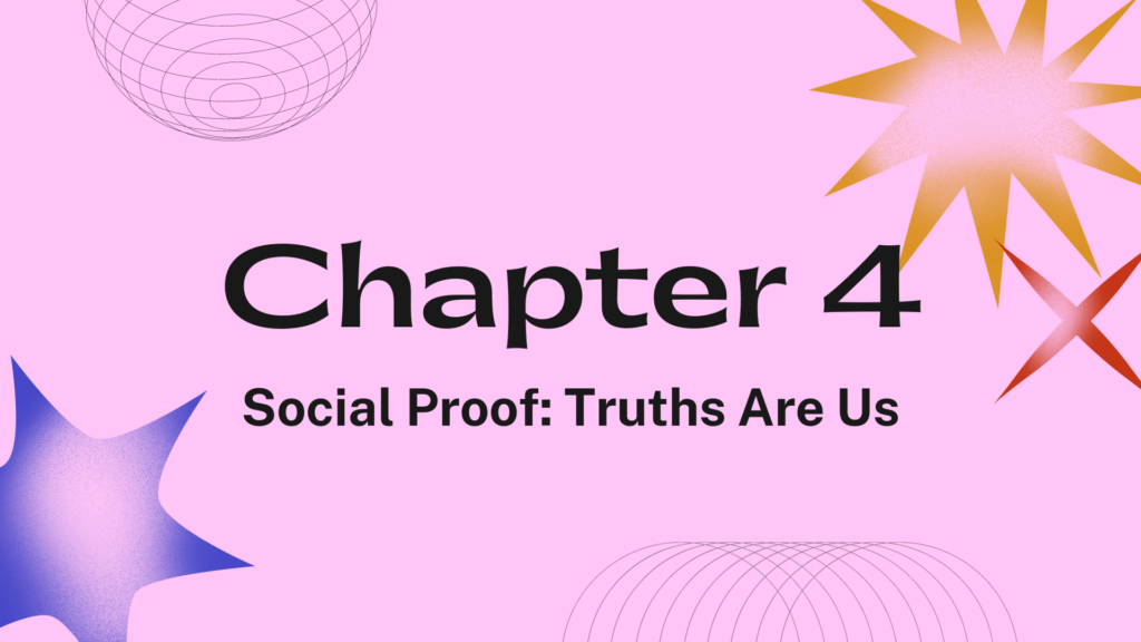 Social Proof Truths Are Us