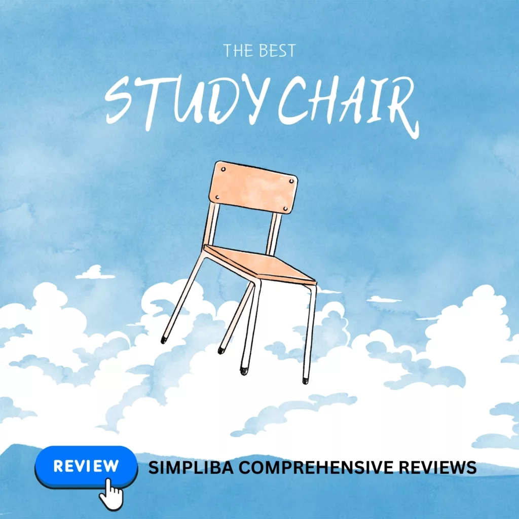 The Best Study Chairs, Best Study Chairs for Students