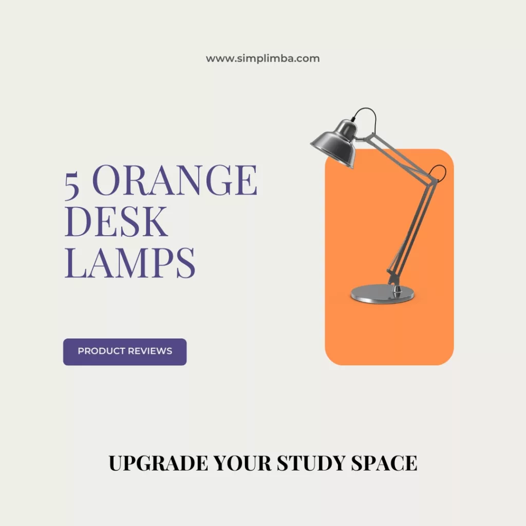 Orange Desk Lamp for Students